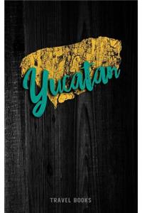 Travel Books Yucatan