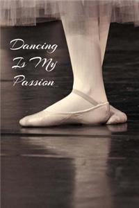 Dancing Is My Passion