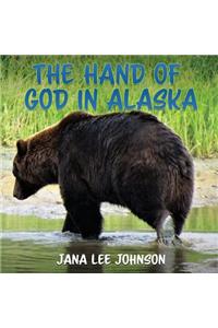 Hand of God in Alaska