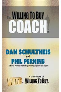 The Willing to Buy Coach