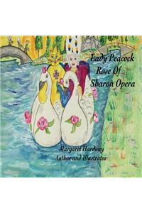Lady Peacock Rose Of Sharon Opera