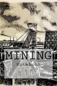 Mining Notebook