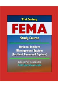 21st Century FEMA Study Course