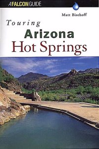 Touring Arizona Hot Springs