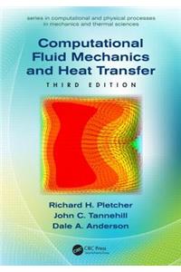 Computational Fluid Mechanics and Heat Transfer