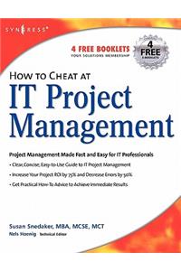 How to Cheat at IT Project Management