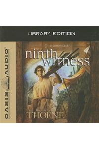 Ninth Witness (Library Edition)