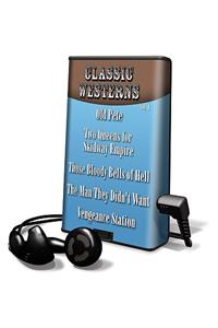 Classic Westerns Vol. 1