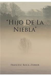 Hijo de La Niebla