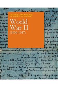 Defining Documents in American History: World War II (1939-1946)