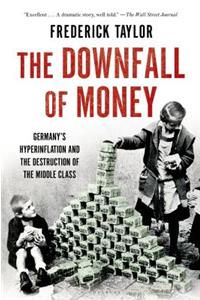 The Downfall of Money