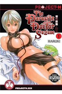 Parasite Doctor Suzune Volume 1 (Hentai Manga)
