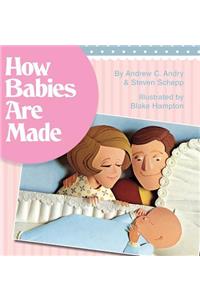 How Babies Are Made