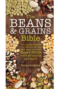 The Beans & Grains Bible