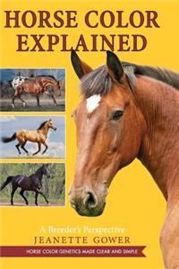 Horse Color Explained