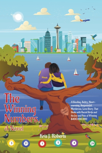 The Winning Numbers, a Novel