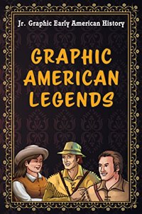 Graphic American Legends