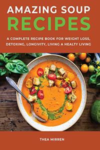 Amazing Soup Recipes