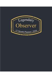 Legendary Observer, 12 Month Planner 2020