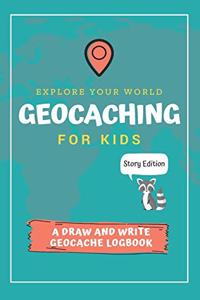 Explore Your World Geocaching for Kids