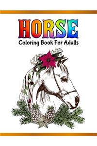 Horse Coloring Book For Adults