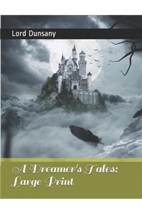 A Dreamer's Tales