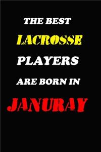 The Best Lacrosse Players Are Born In January Notebook