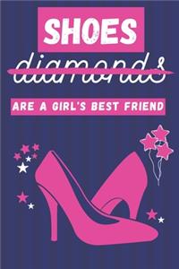 Shoes Are a Girl's Best Friend