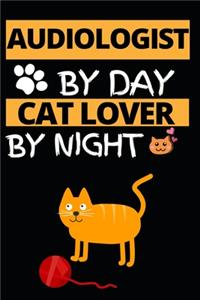 Audiologist By Day Cat Lover By Night