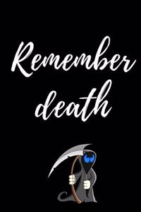 remember death