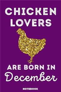 Chicken Lovers Are Born In December