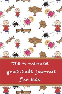 The 4 Minute Gratitude Journal for Kids