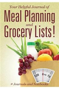 Your Helpful Journal of Meal Planning and Grocery Lists!