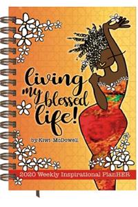 Living My Blessed Life