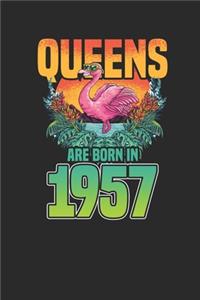 Queens Are Born In 1957