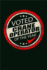 Voted Crane Operator of the Year