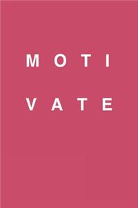 Motivate