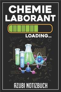 Chemielaborant Loading... Azubi Notizbuch