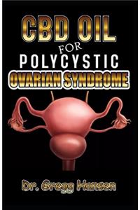 CBD Oil for Polycystic Ovarian Syndrome