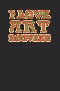 Art Nouveau Lover Design Journal 120 Page Notebook