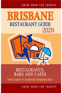 Brisbane Restaurant Guide 2020