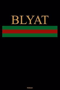 Blyat Notizbuch