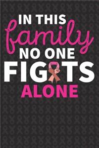 In This Family No One Fights Alone