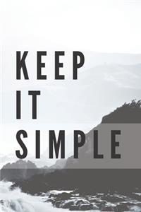 Keep It Simple Notebook