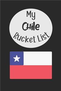 My Chile Bucket List