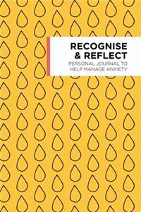 Recognise & Reflect