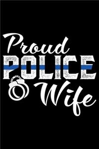 Proud Police Wife
