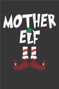 Mother Elf Notebook