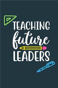Teaching Future Leaders