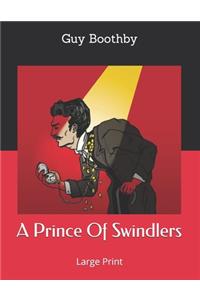 A Prince Of Swindlers